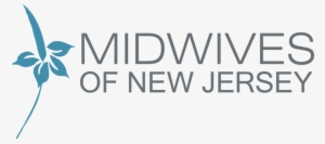 The Midwives Of New Jersey, Founded And Directed By - Midwives Of New Jersey