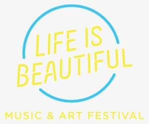 Stevie Wonder, Imagine Dragons, Kendrick Lamar, Duran - Life Is Beautiful Festival Logo