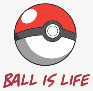 Pokeball Is Life By Usagineer On Deviantart - Pokemon Ball Is Life