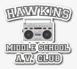 Stranger Hawkins Middle School Car Bumper Decal Sticker - Hawkins Av Club Transparent Logo