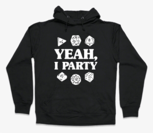 Yeah, I Party Hooded Sweatshirt - Introvert Sweatshirt