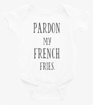 Pardon My French Fries Kid Shirt & Baby Onesie
