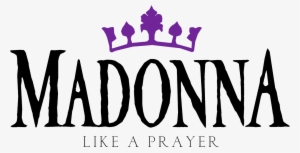 Like A Prayer Single Logo - Madonna Like A Prayer Album Art
