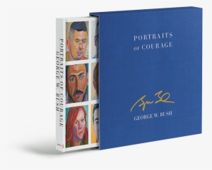 3d - Portraits Of Courage: A Commander In Chief's Tribute