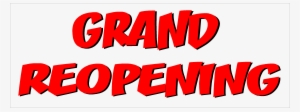Grand Reopening Custom Vinyl Banner - Grand Reopening
