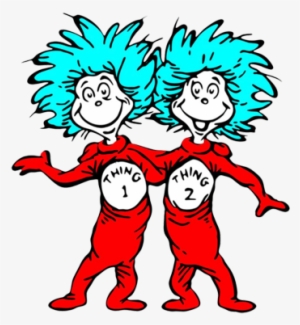 Thing One And Thing Two - Thing 1 Thing 2