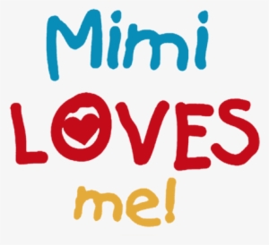 Mimi Loves Me - Nana-lieben Ich T - Shirts Und Geschenke Karte