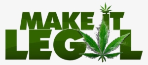Make It Legal Gear - Marijuana Legalization