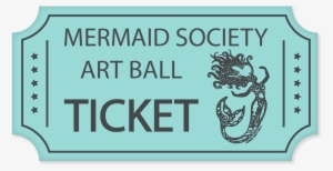 2018 Mermaid Society Art Ball Ticket