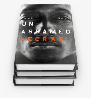 Hardcover - Unashamed Lecrae