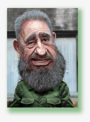 As We've Already Seen Earlier, Some Might Argue The - Fidel Castro Caricature