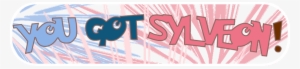 You Got Sylveon - Sylveon