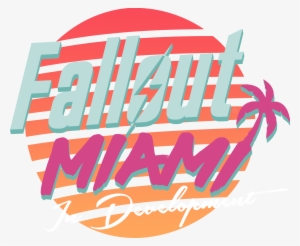 This Mod Is A Part Of The Fallout - Miami