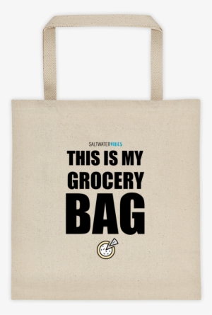 This Is My Grocery Bag