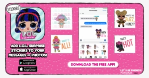 L - O - L - Surprise Stickers App - Doll