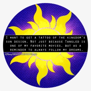 "i Want To Get A Tattoo Of The Kingdoms Sun Design - Disney Tangled