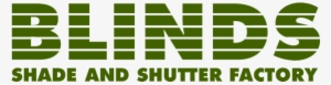 Blinds Shade And Shutter Factory