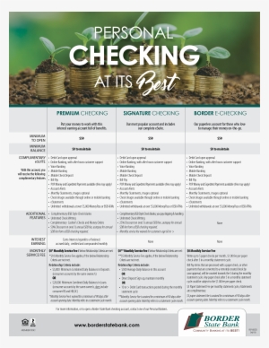 For More Information, Or To Open A Border State Bank - Checking Account Brochure