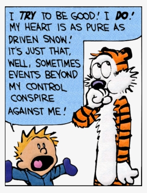 Hobbes' Expression Is My Own - Im As Pure As The Driven Snow