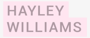 Hayley Williams - Love You You Are My Everything