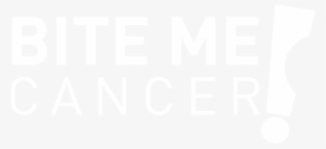White Bite Me Cancer Logo - Homecoming Slogans For Posters