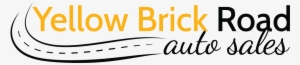 Yellow Brick Road Auto Sales - Le Plaisir De Te Détester