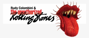 Since Their Beginning In 2001, Rudy Colombini & The - Rolling Stones