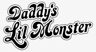 Share This Image - Daddy S Lil Monster