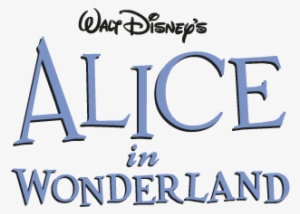 Disney's Alice In Wonderland Vector Logo - Alice In Wonderland Logo Png