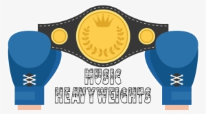 Music Heavyweights - Champion Boxe Belt Vector Png