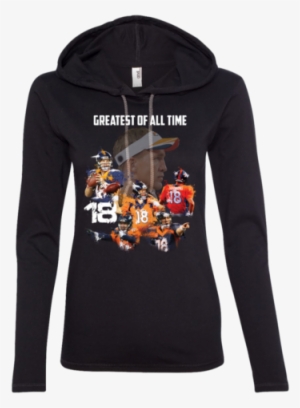 Peyton Manning Goat Ladies Ls T-shirt Hoodie - Birthday On 7 February