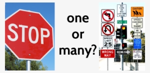 I Still Remember How My Teacher Explained The Concept - Too Many Traffic Signs