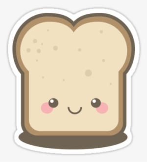 Slice Of Bread Png Keep Smiling Kawaii Slice Of Bread - Kawaii Slice Of Bread