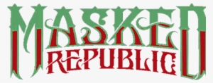 Masked Republic Luchaverse - Masked Republic Logo Png