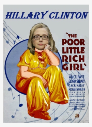 Hillary Poor Little Rich Girl - Poor Little Rich Girl Poster