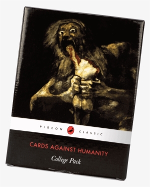 You Should Break Up With Your High School Boyfriend - Cards Against Humanity College Pack