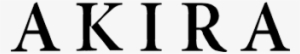 Akira - Akira Chicago