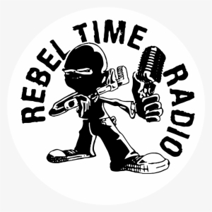 Put On Yer Punk Faces Because Rebel Time Radio Has - Rebel In Time