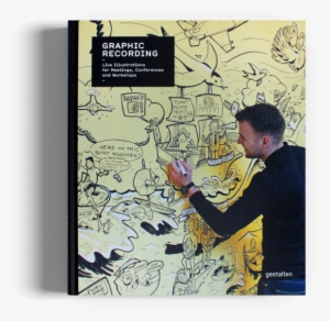 Graphic Recording Gestalten Book - Graphic Recording By Anna Lena Schiller