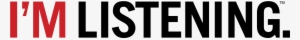 I'm Listening Logo Png Transparent - I M Listening