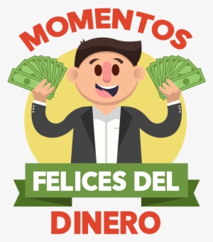 No Hay Mejor Sensación Que Encontrar Dinero Donde Menos - Money