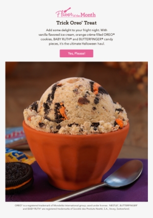 1 Oct - Baskin Robbins Trick Oreo Treat