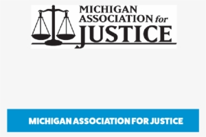 Michigan Association For Justice