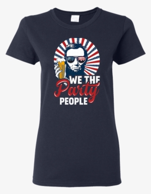 Patriotic We The Party People Abraham Lincoln 4th Of