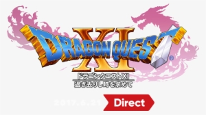 Nintendo Has Announced A New Japanese Nintendo Direct, - Dragon Quest Xi Sugisarishi Toki O Motomete