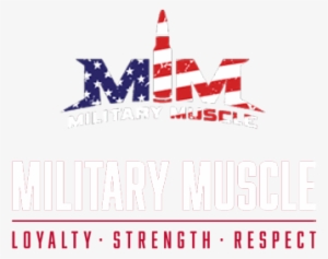 Military Muscle - Military