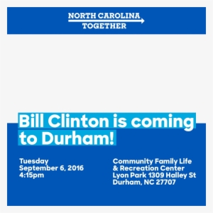 Bill Clinton Is Coming To Durham - Ethekwini Metropolitan Municipality