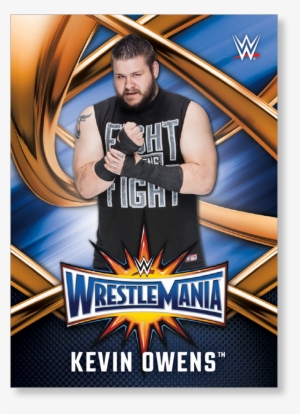 Kevin Owens 2017 Wwe Road To Wrestlemania Wrestlemania - Kevin Owens Poster Wrestlemania