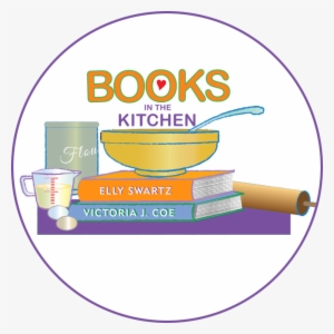 Books In The Kitchen - Children's Literature