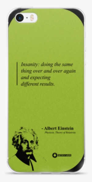 Albert Einstein "insanity"